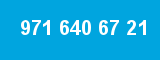 971 640 67 21 971 640 67 21